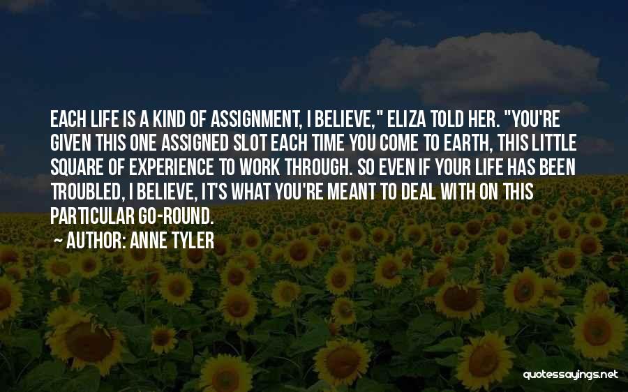 One Of A Kind Experience Quotes By Anne Tyler