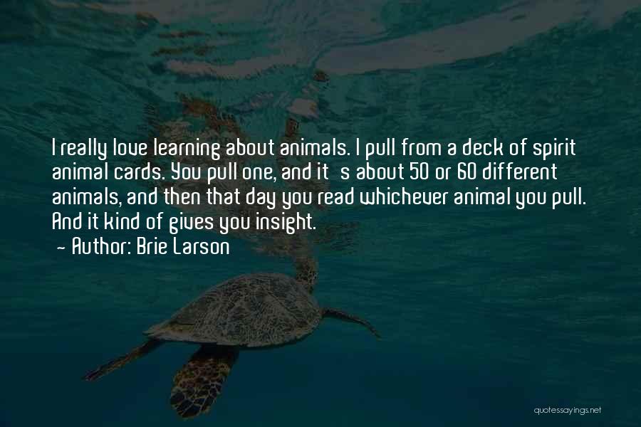 One Of A Kind Love Quotes By Brie Larson