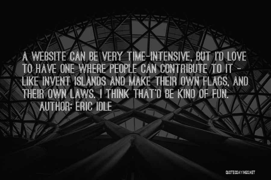 One Of A Kind Love Quotes By Eric Idle