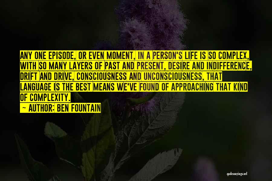 One Of A Kind Person Quotes By Ben Fountain