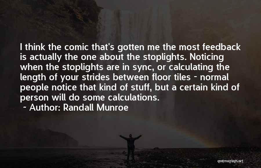 One Of A Kind Person Quotes By Randall Munroe