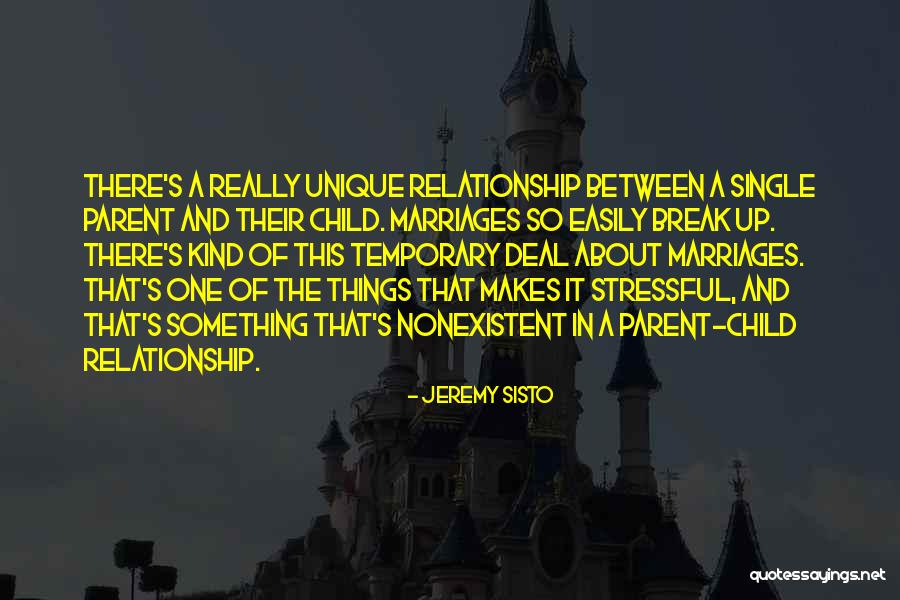 One Of A Kind Relationship Quotes By Jeremy Sisto One Of A Kind Relationship Quotes By Jeremy Sisto