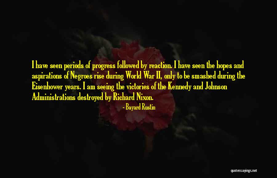 One Of Bayard Rustin Quotes By Bayard Rustin One Of Bayard Rustin Quotes By Bayard Rustin