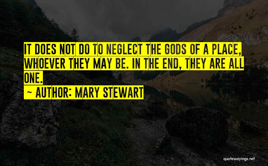 One Of Gods Quotes By Mary Stewart
