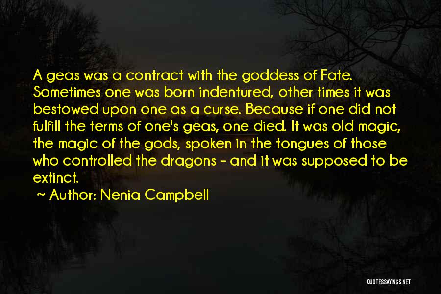 One Of Gods Quotes By Nenia Campbell