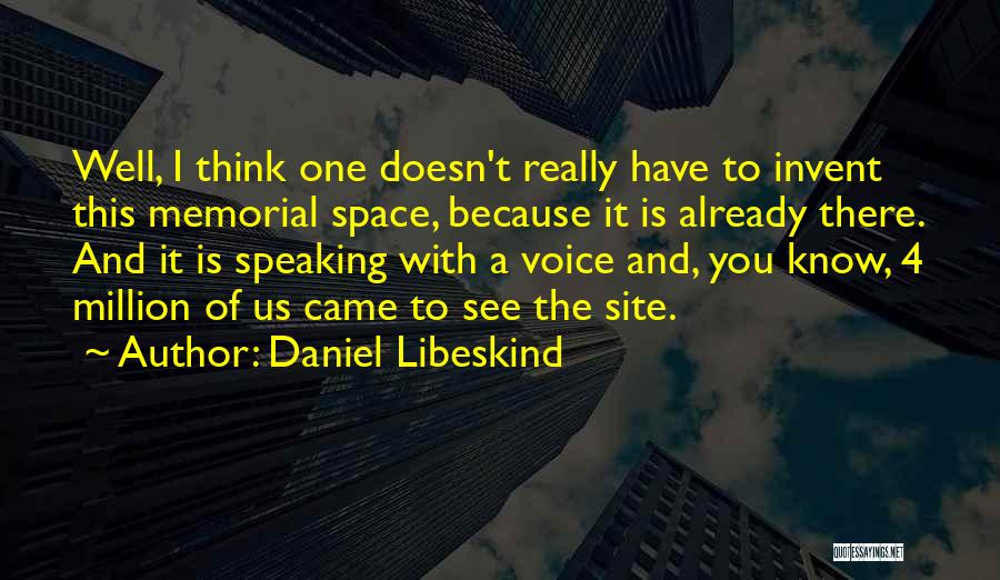 One Of Million Quotes By Daniel Libeskind