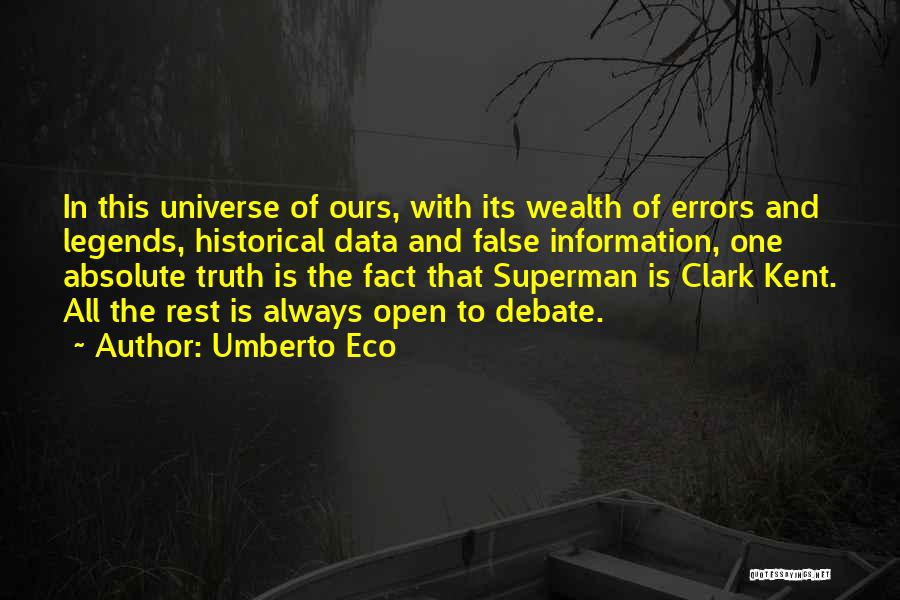 One Of Ours Quotes By Umberto Eco