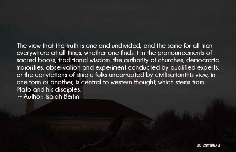 One Of Plato's Quotes By Isaiah Berlin