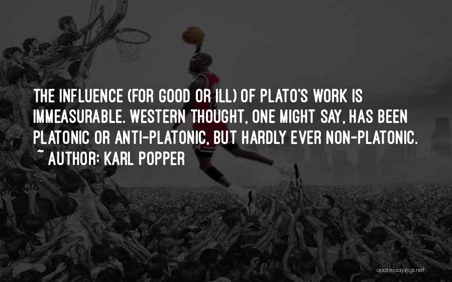 One Of Plato's Quotes By Karl Popper