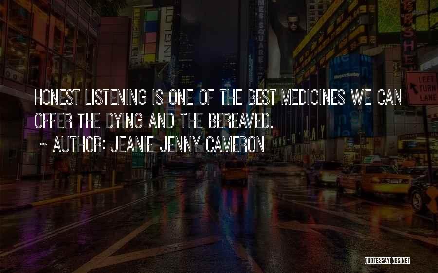 One Of The Best Quotes By Jeanie Jenny Cameron