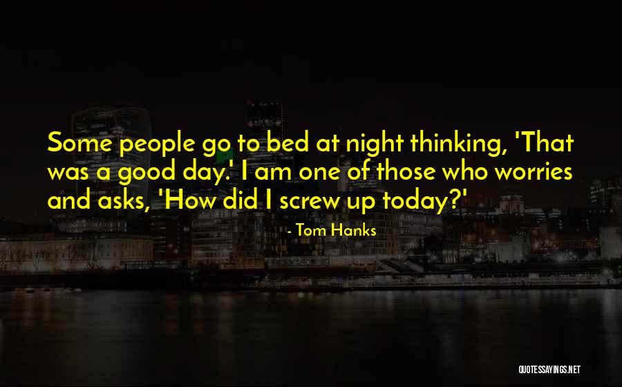One Of Those Day Quotes By Tom Hanks One Of Those Day Quotes By Tom Hanks