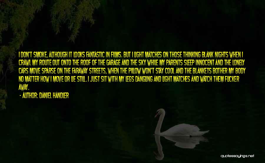 One Of Those Lonely Nights Quotes By Daniel Handler