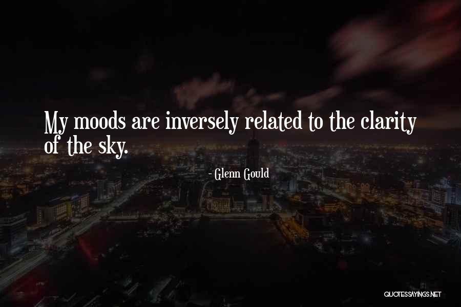 One Of Those Moods Quotes By Glenn Gould One Of Those Moods Quotes By Glenn Gould