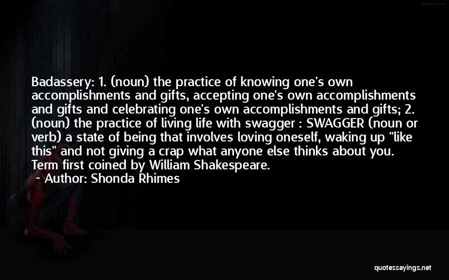 One Of William Shakespeare Quotes By Shonda Rhimes