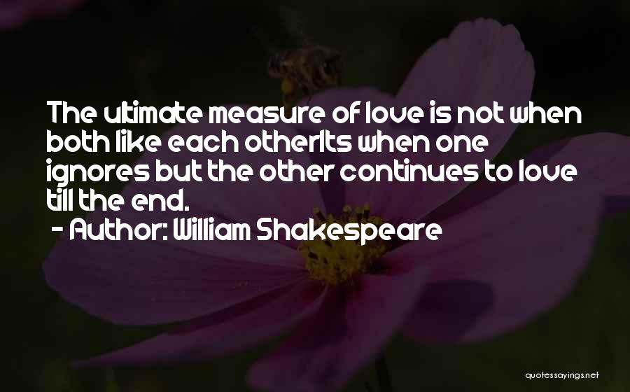 One Of William Shakespeare Quotes By William Shakespeare