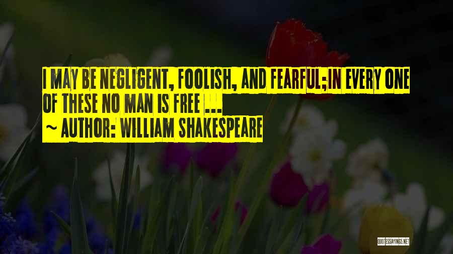 One Of William Shakespeare Quotes By William Shakespeare