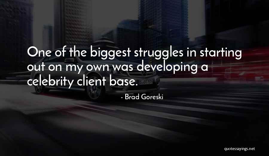 One On One Quotes By Brad Goreski One On One Quotes By Brad Goreski
