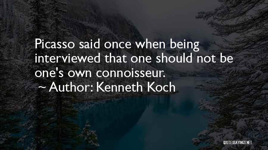 One Once Quotes By Kenneth Koch