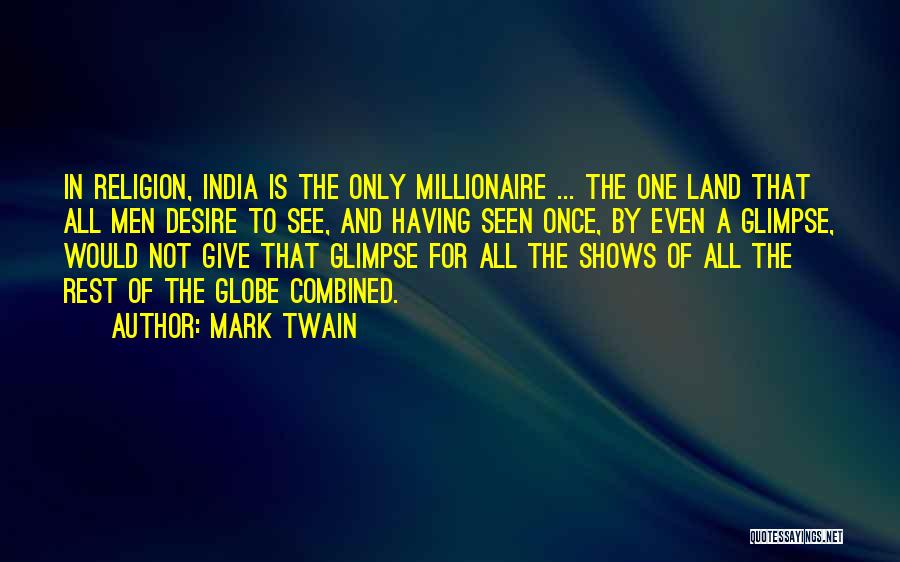 One Once Quotes By Mark Twain