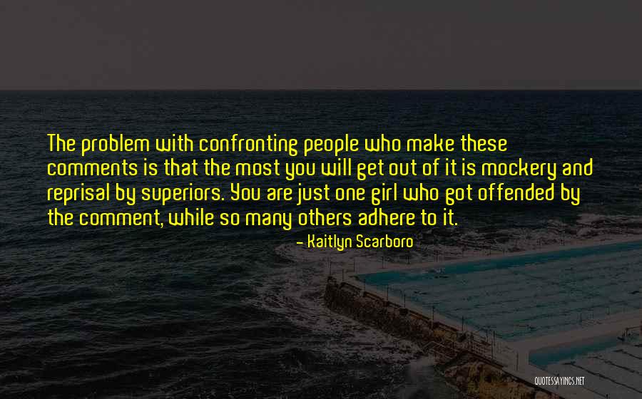 One Out Of Many Quotes By Kaitlyn Scarboro One Out Of Many Quotes By Kaitlyn Scarboro