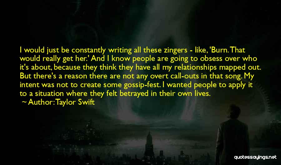 One Outs Quotes By Taylor Swift