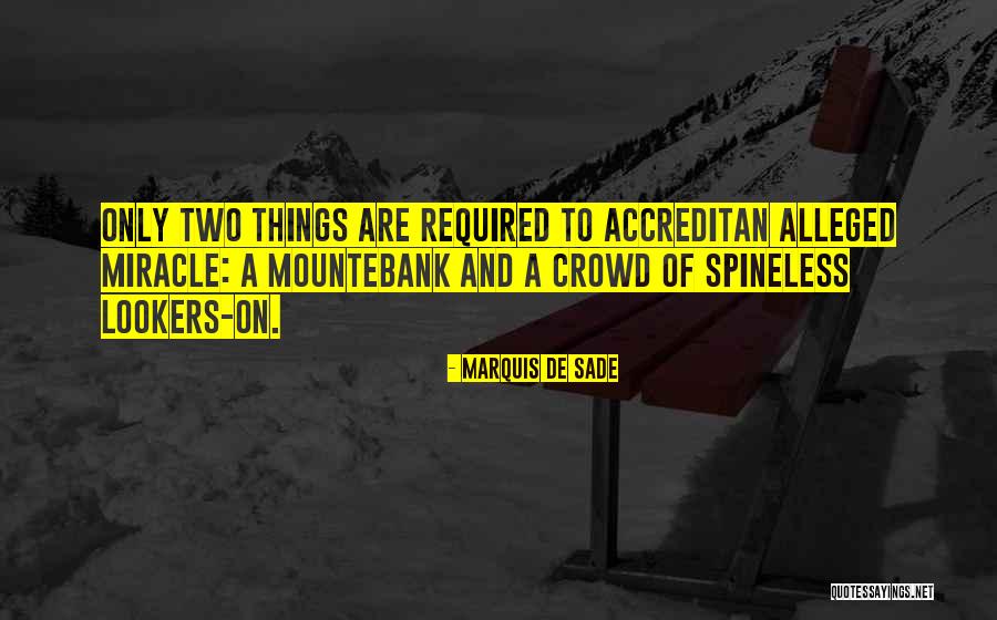 One Person Making A Difference In The World Quotes By Marquis De Sade One Person Making A Difference In The World Quotes By Marquis De Sade