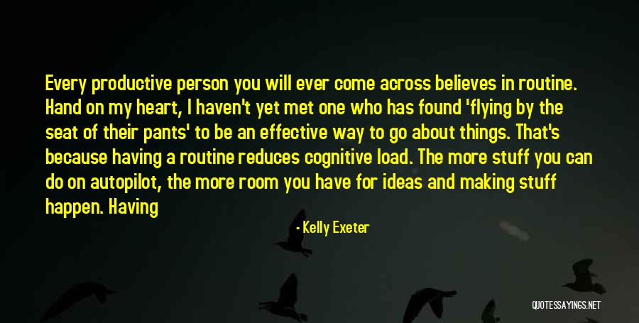 One Person Who Believes In You Quotes By Kelly Exeter One Person Who Believes In You Quotes By Kelly Exeter