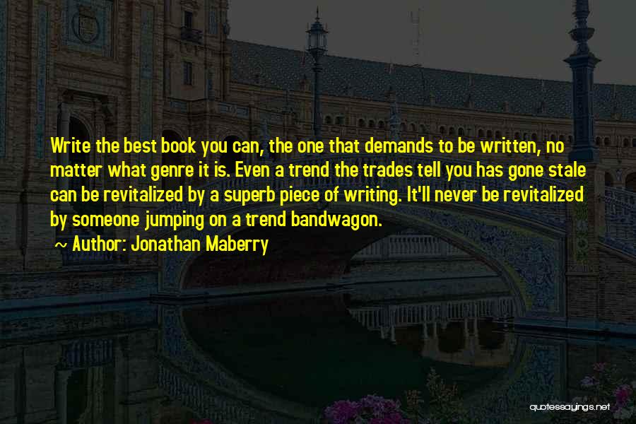 One Piece Best Quotes By Jonathan Maberry