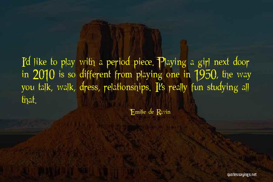 One Piece Dress Quotes By Emilie De Ravin One Piece Dress Quotes By Emilie De Ravin