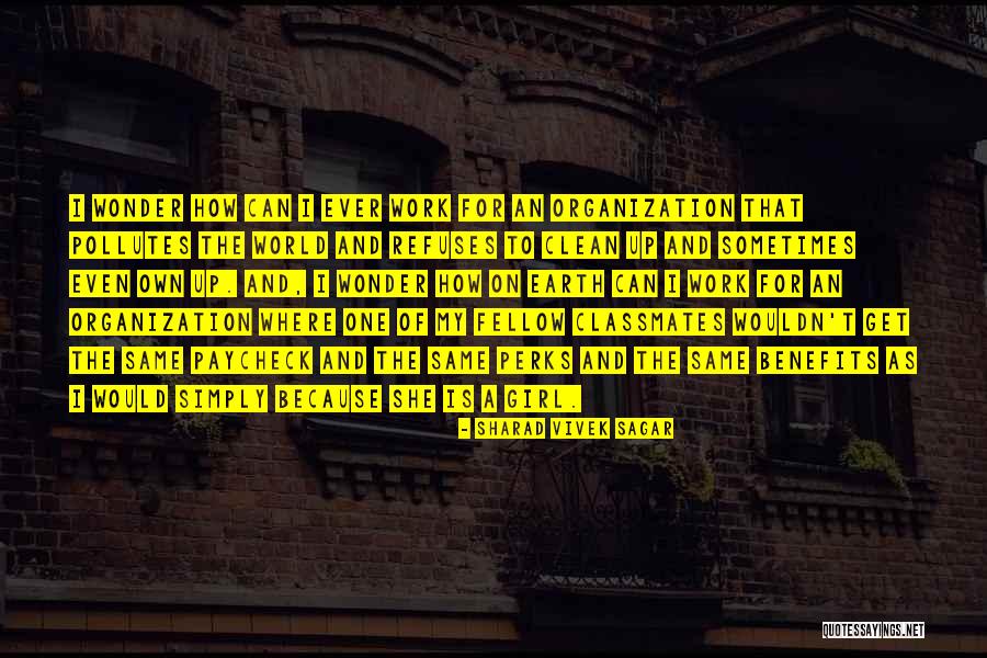 One Planet Earth Quotes By Sharad Vivek Sagar One Planet Earth Quotes By Sharad Vivek Sagar