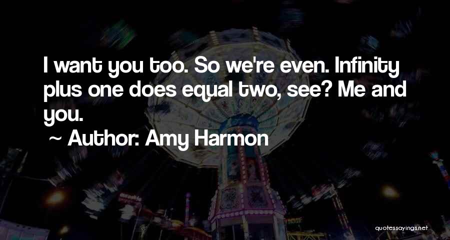 One Plus Two Quotes By Amy Harmon