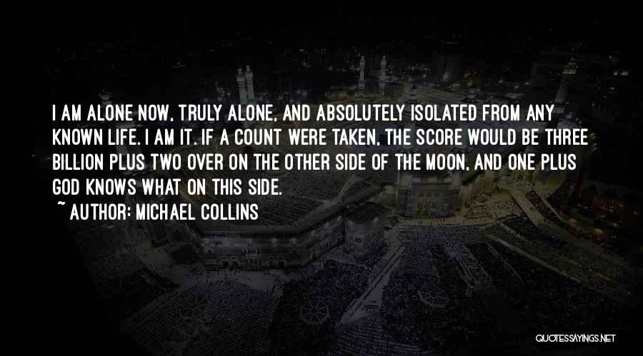 One Plus Two Quotes By Michael Collins