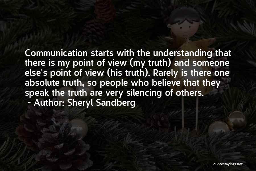 One Point Of View Quotes By Sheryl Sandberg