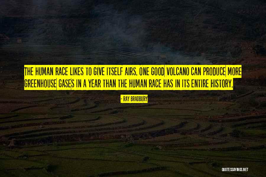 One Race The Human Race Quotes By Ray Bradbury One Race The Human Race Quotes By Ray Bradbury