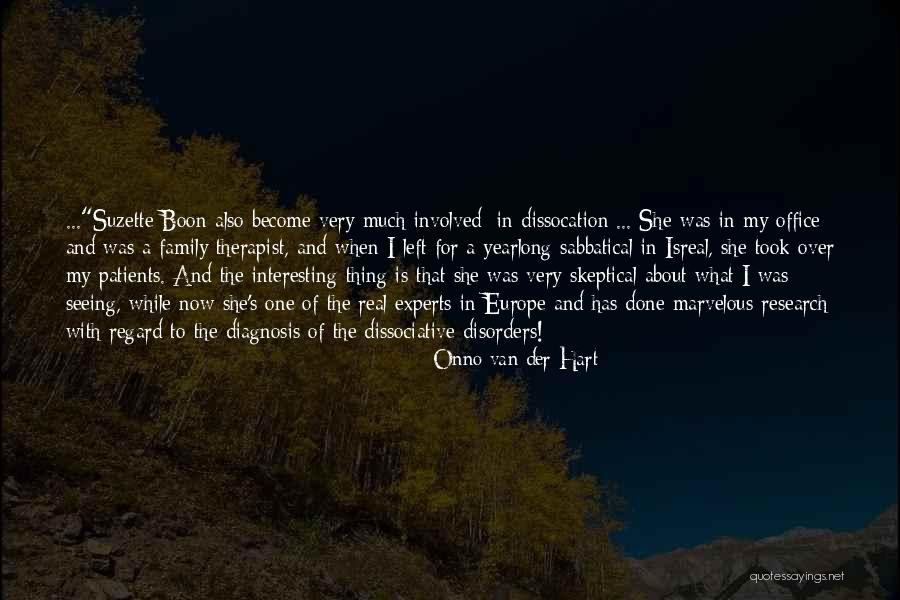 One Real Thing Quotes By Onno Van Der Hart One Real Thing Quotes By Onno Van Der Hart