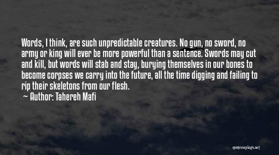 One Sentence Best Quotes By Tahereh Mafi