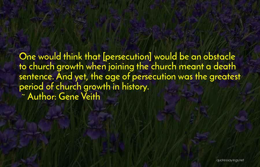 One Sentence Christian Quotes By Gene Veith