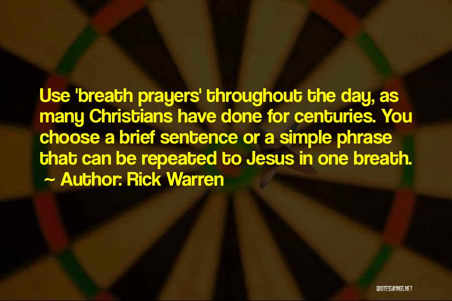 One Sentence Christian Quotes By Rick Warren