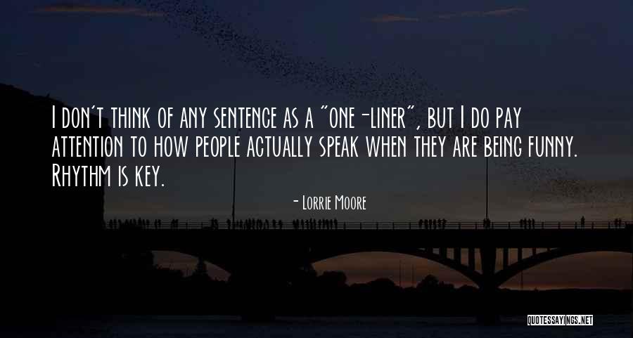 One Sentence Funny Quotes By Lorrie Moore One Sentence Funny Quotes By Lorrie Moore