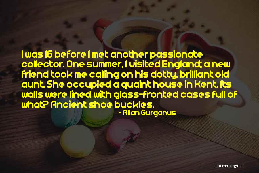 One Shoe Quotes By Allan Gurganus One Shoe Quotes By Allan Gurganus