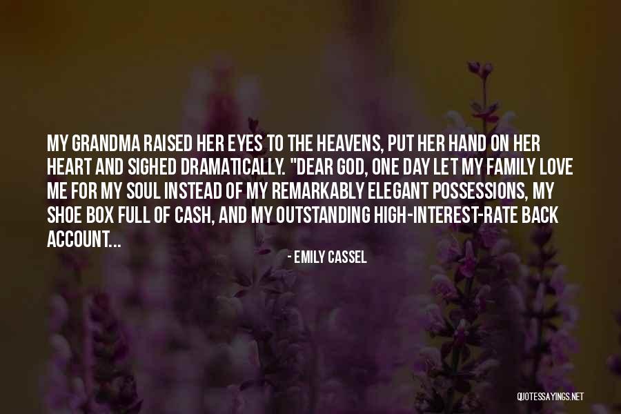 One Shoe Quotes By Emily Cassel One Shoe Quotes By Emily Cassel
