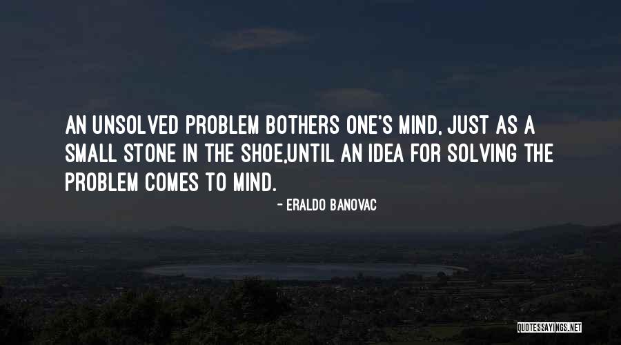 One Shoe Quotes By Eraldo Banovac One Shoe Quotes By Eraldo Banovac