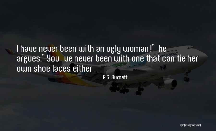 One Shoe Quotes By R.S. Burnett One Shoe Quotes By R.S. Burnett