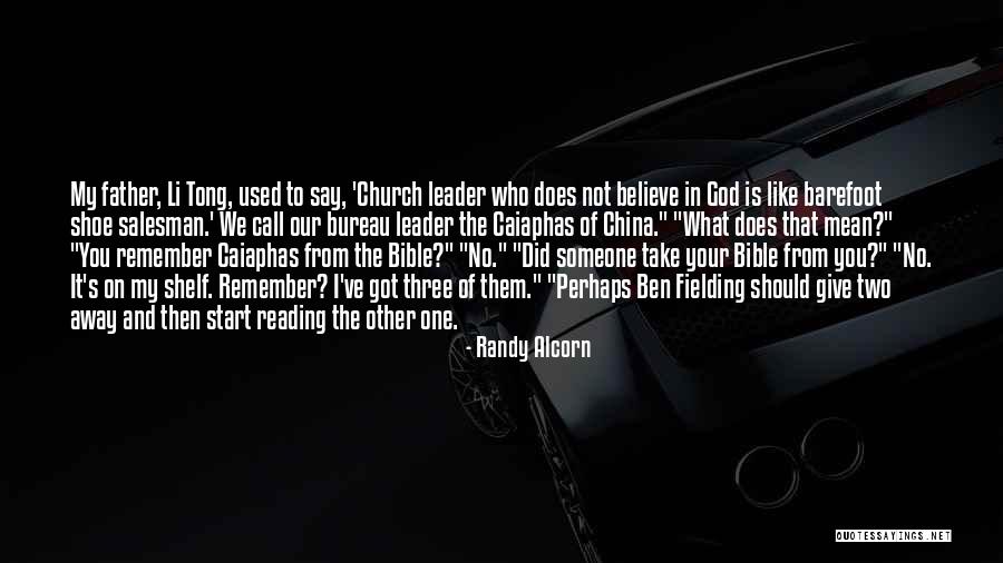 One Shoe Quotes By Randy Alcorn One Shoe Quotes By Randy Alcorn