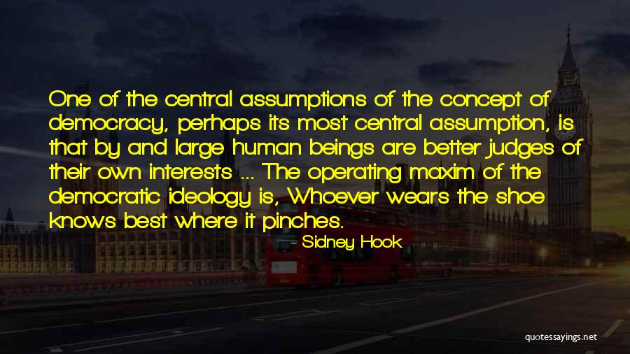 One Shoe Quotes By Sidney Hook One Shoe Quotes By Sidney Hook
