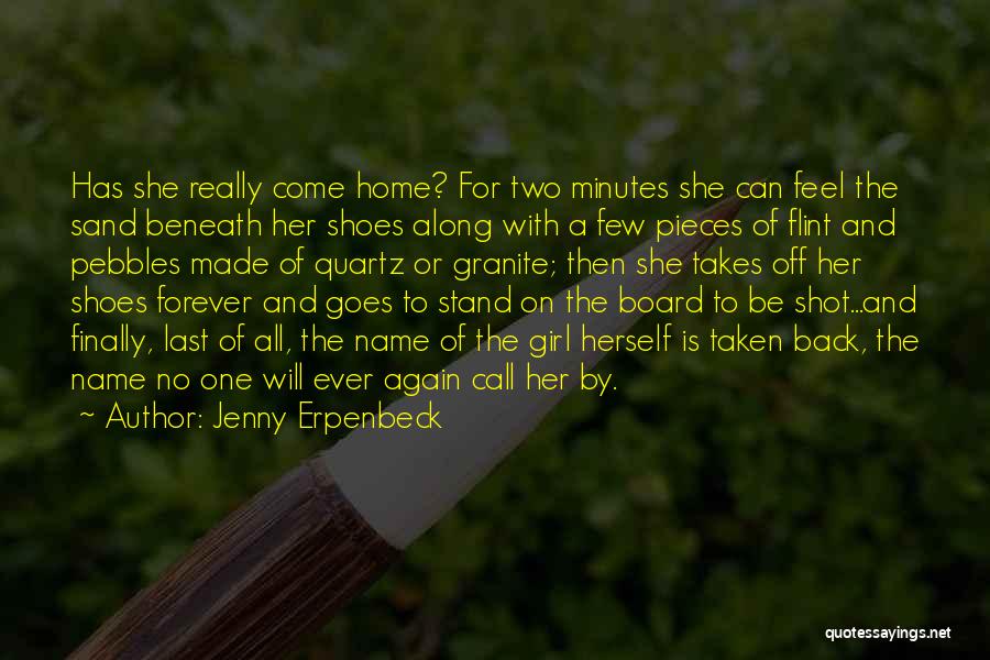 One Shot At Forever Quotes By Jenny Erpenbeck