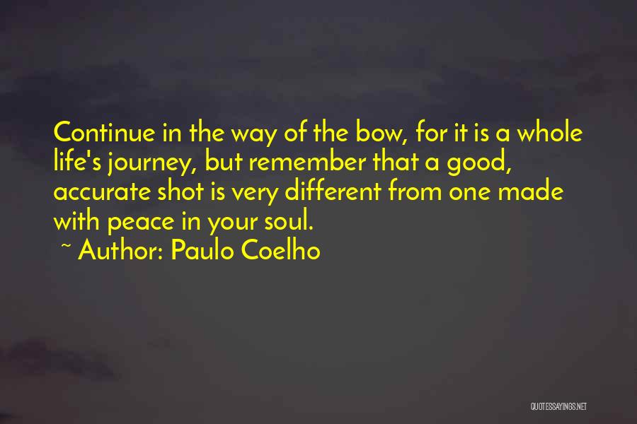 One Shot In Life Quotes By Paulo Coelho