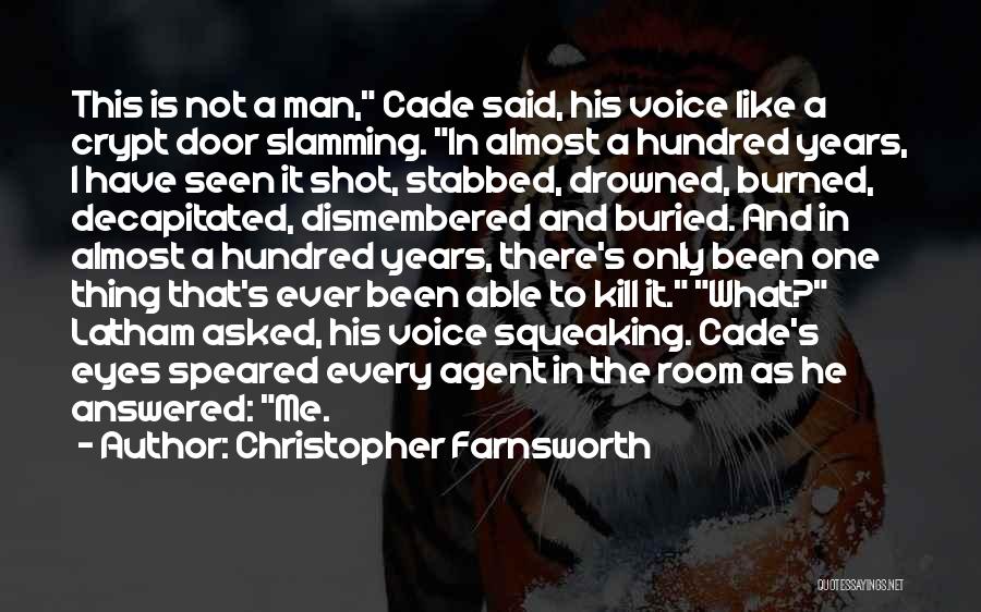 One Shot One Kill Quotes By Christopher Farnsworth