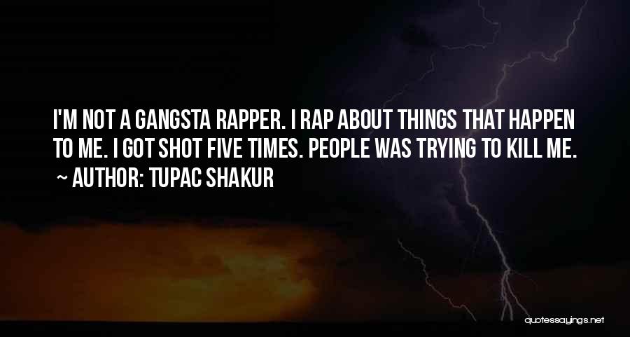 One Shot One Kill Quotes By Tupac Shakur