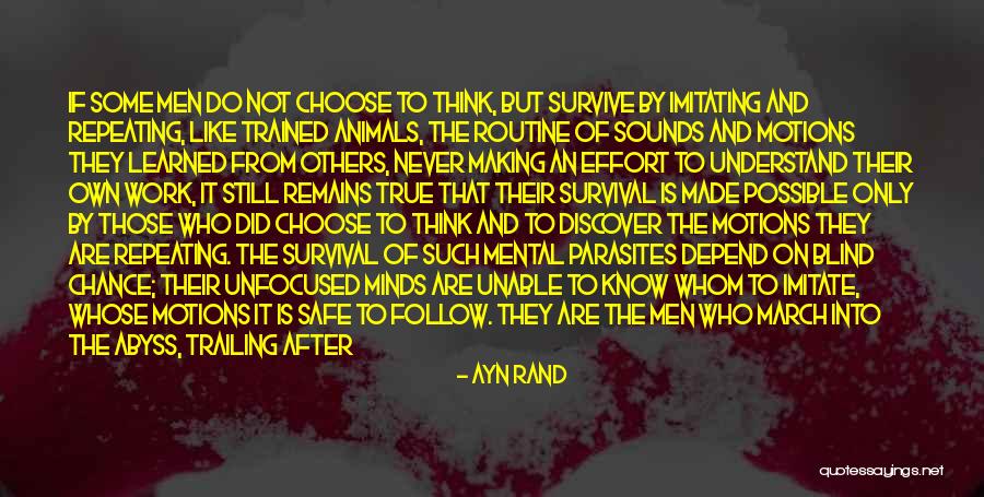 One Should Never Assume Quotes By Ayn Rand One Should Never Assume Quotes By Ayn Rand